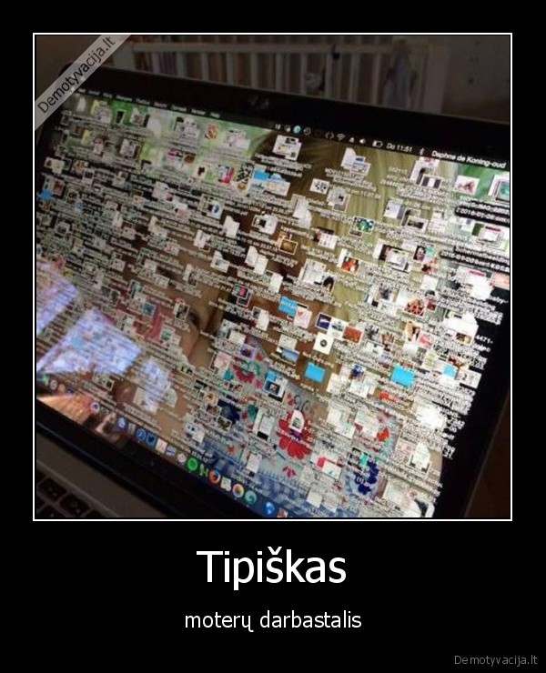 Tipiškas - moterų darbastalis. 