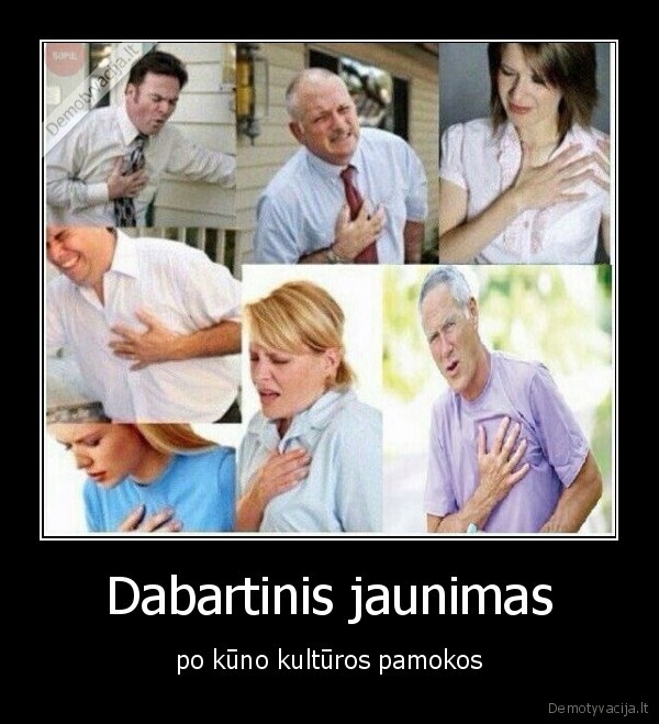 Dabartinis jaunimas - po kūno kultūros pamokos. 