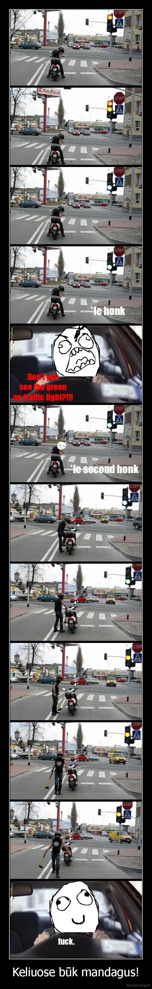 Keliuose būk mandagus!