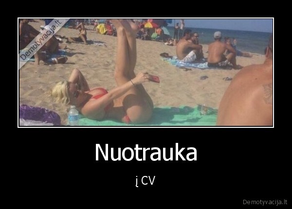 Nuotrauka - į CV. 
