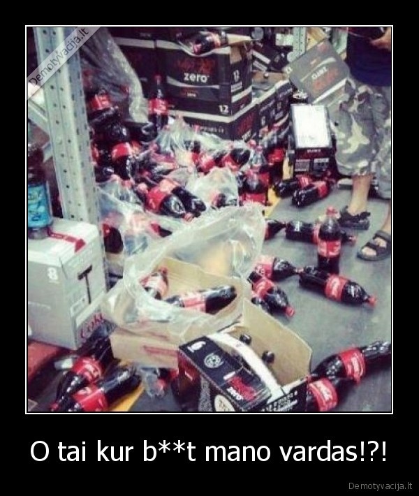 O tai kur b**t mano vardas!?!. 