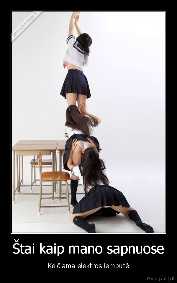 Štai kaip mano sapnuose - Keičiama elektros lemputė. 