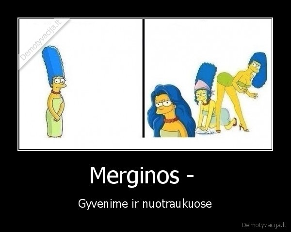 Merginos -  - Gyvenime ir nuotraukuose. 