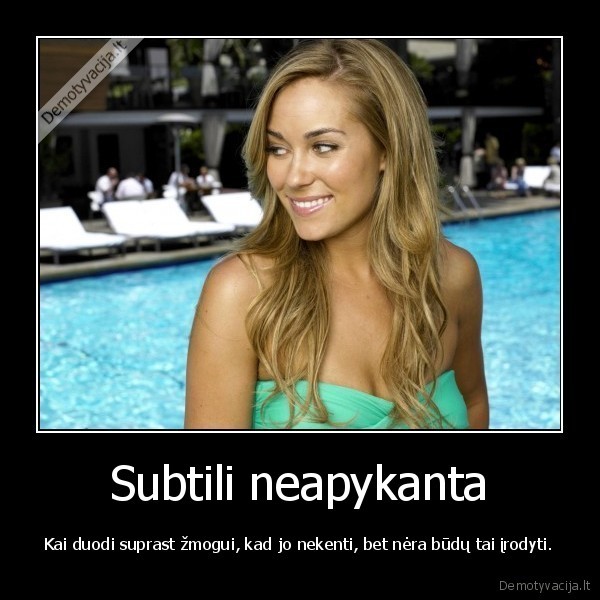 Subtili neapykanta - Kai duodi suprast žmogui, kad jo nekenti, bet nėra būdų tai įrodyti.. 