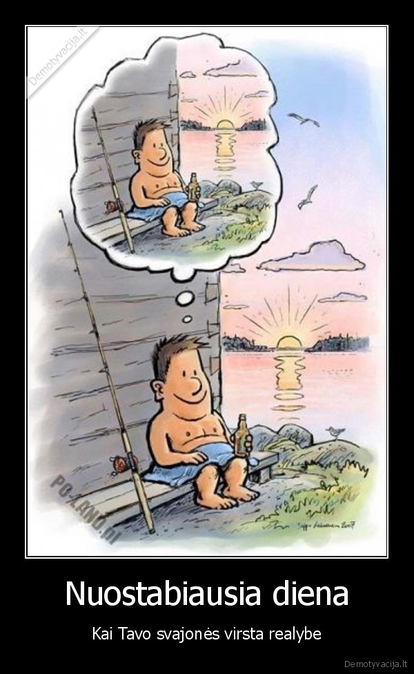 Nuostabiausia diena - Kai Tavo svajonės virsta realybe