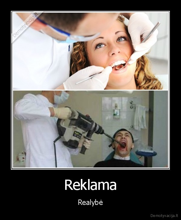 Reklama - Realybė. 