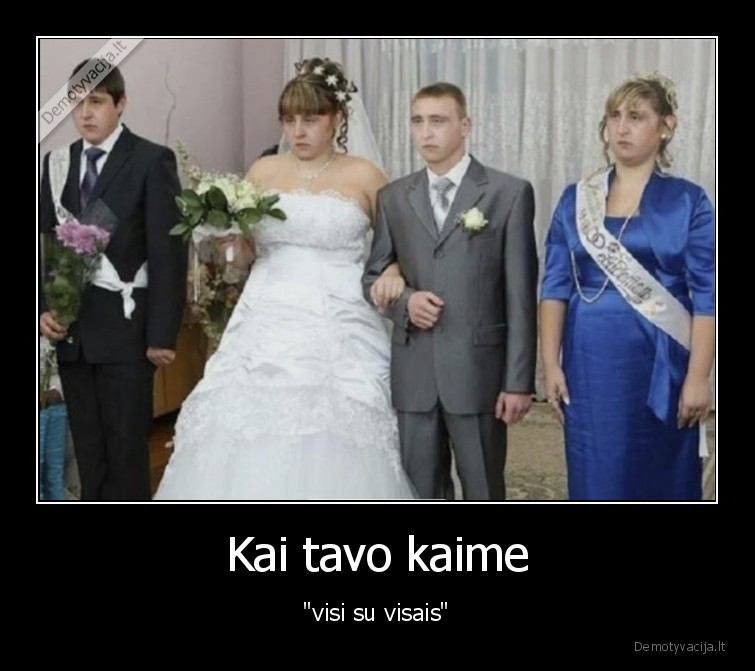 Kai tavo kaime - 