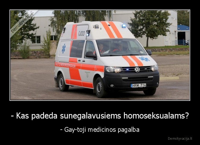 - Kas padeda sunegalavusiems homoseksualams? - - Gay-toji medicinos pagalba. 