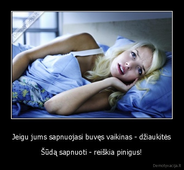 Jeigu jums sapnuojasi buvęs vaikinas - džiaukitės - Šūdą sapnuoti - reiškia pinigus!. 