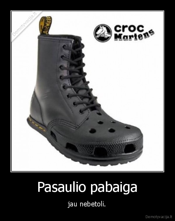 Pasaulio pabaiga - jau nebetoli.. 