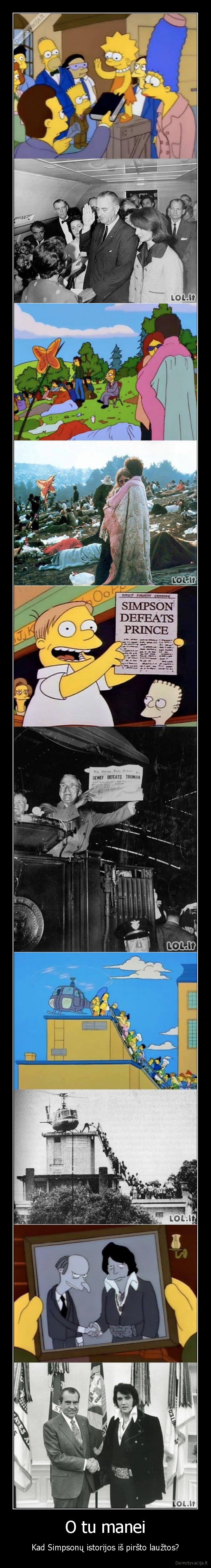 O tu manei - Kad Simpsonų istorijos iš piršto laužtos?. 