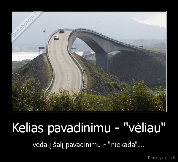 Kelias pavadinimu - 