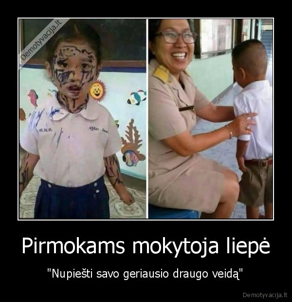 Pirmokams mokytoja liepė - 