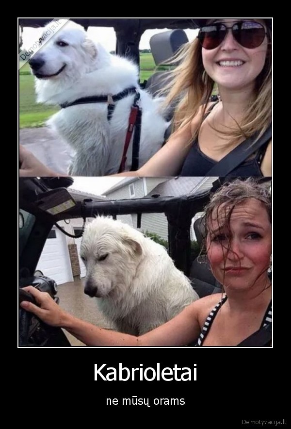 Kabrioletai - ne mūsų orams. 