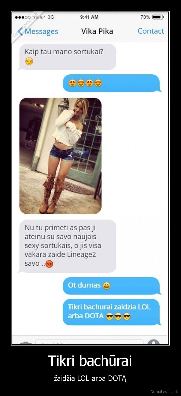 Tikri bachūrai - žaidžia LOL arba DOTĄ. 