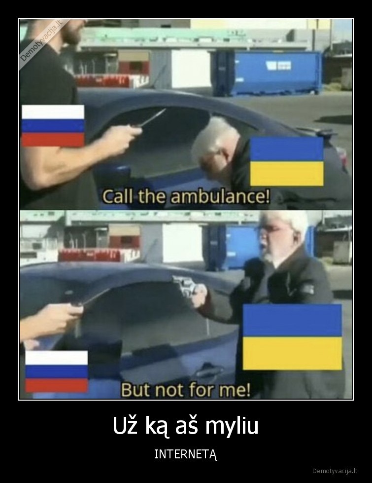 Už ką aš myliu - INTERNETĄ. 