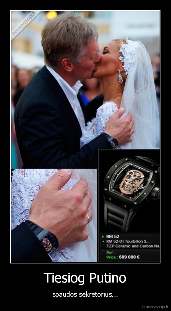 Tiesiog Putino - spaudos sekretorius.... 