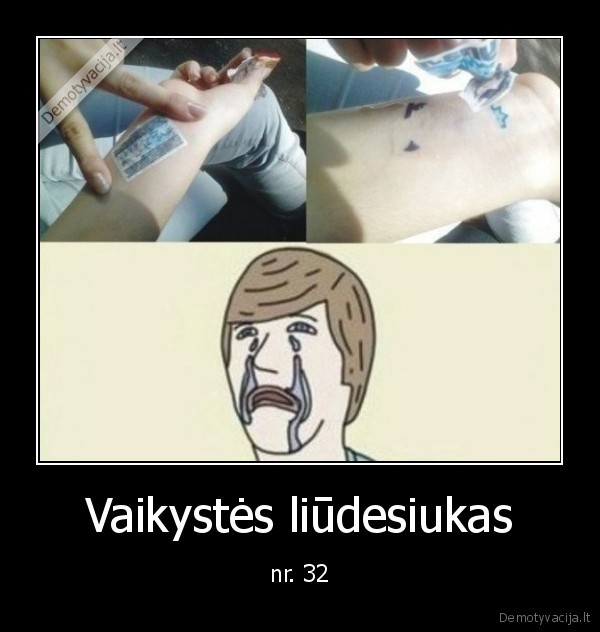 Vaikystės liūdesiukas - nr. 32. 