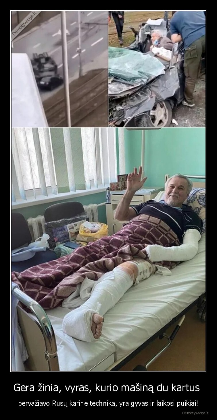 Gera žinia, vyras, kurio mašiną du kartus  - pervažiavo Rusų karinė technika, yra gyvas ir laikosi puikiai!. 