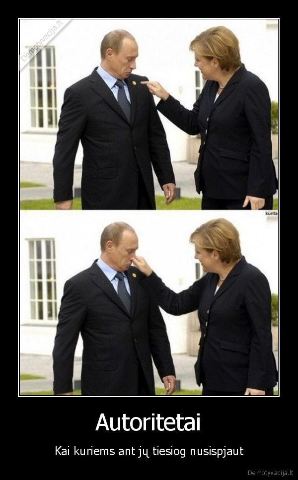 Autoritetai - Kai kuriems ant jų tiesiog nusispjaut. 