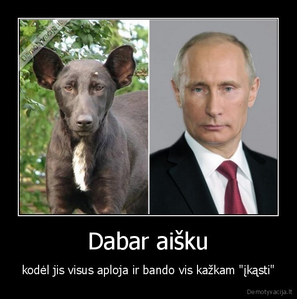 Dabar aišku - kodėl jis visus aploja ir bando vis kažkam 