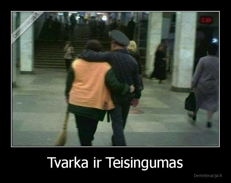 Tvarka ir Teisingumas. 