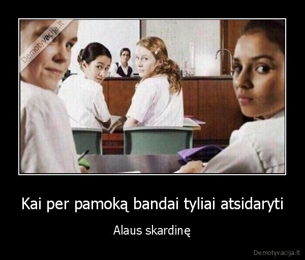 Kai per pamoką bandai tyliai atsidaryti - Alaus skardinę. 