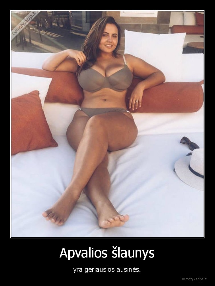 Apvalios šlaunys - yra geriausios ausinės.. 