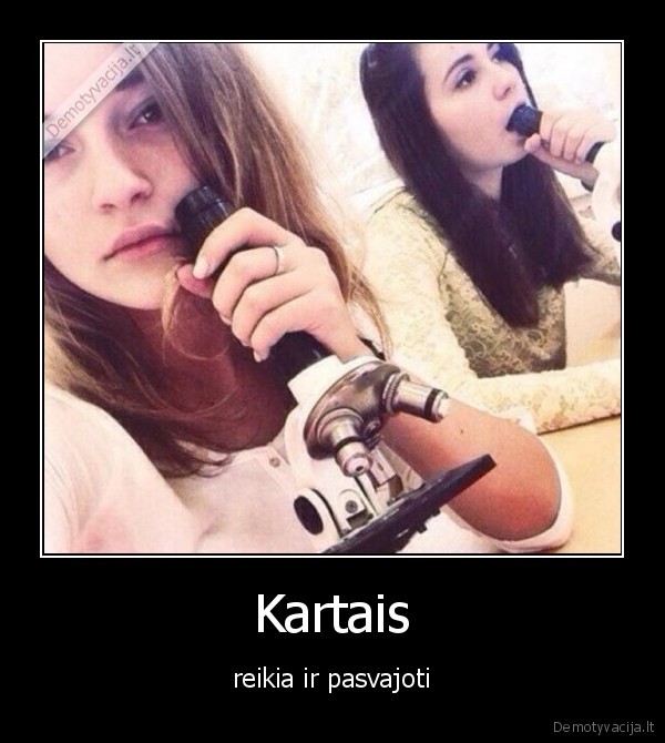 Kartais - reikia ir pasvajoti. 