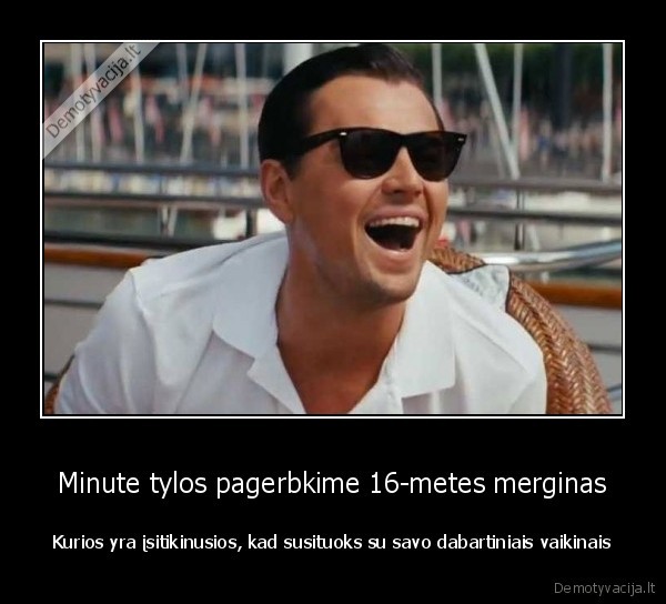 Minute tylos pagerbkime 16-metes merginas - Kurios yra įsitikinusios, kad susituoks su savo dabartiniais vaikinais. 