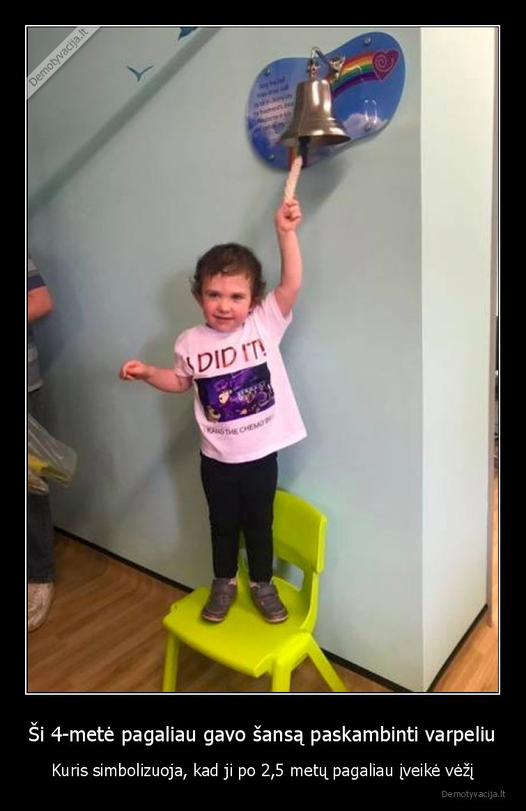 Ši 4-metė pagaliau gavo šansą paskambinti varpeliu - Kuris simbolizuoja, kad ji po 2,5 metų pagaliau įveikė vėžį. 