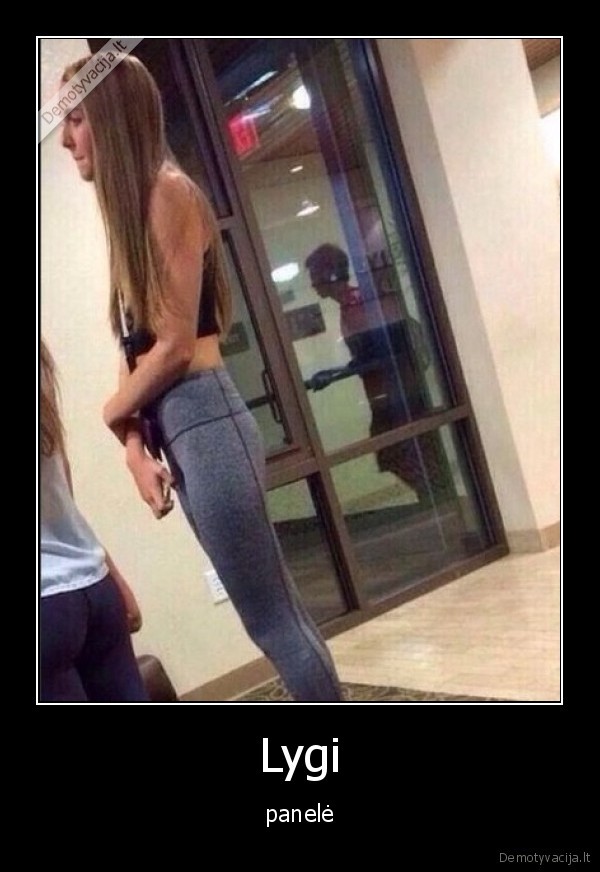 Lygi - panelė. 