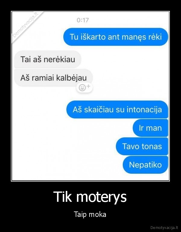 Tik moterys - Taip moka. 