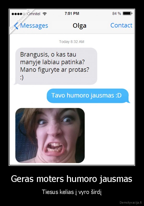 Geras moters humoro jausmas - Tiesus kelias į vyro širdį. 