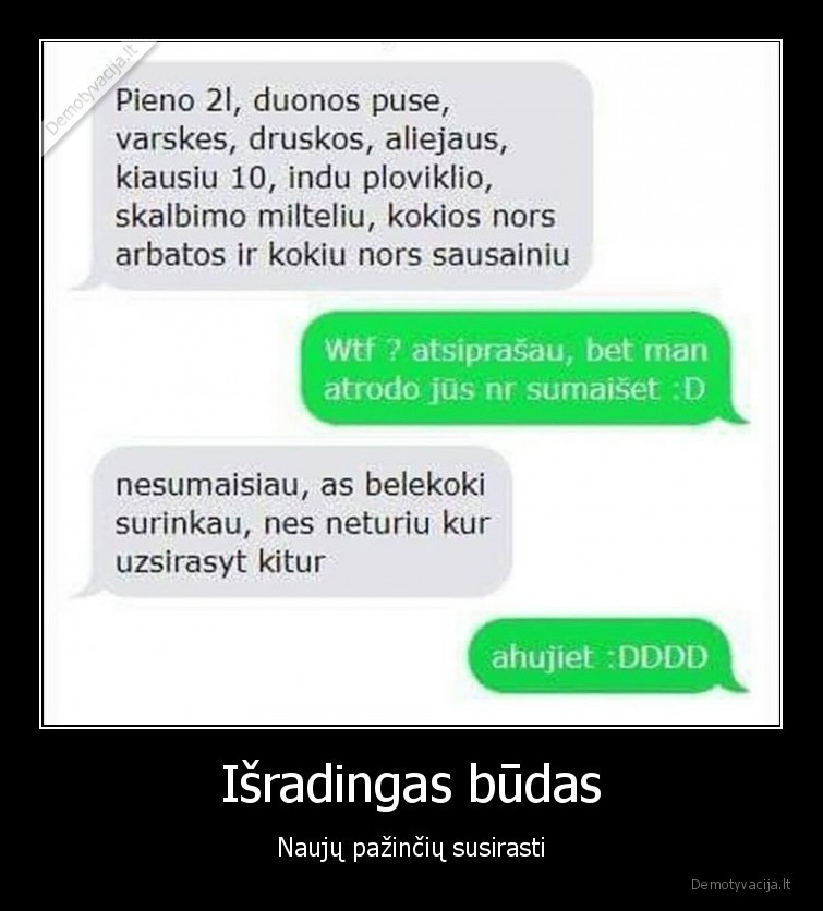 Išradingas būdas - Naujų pažinčių susirasti. 