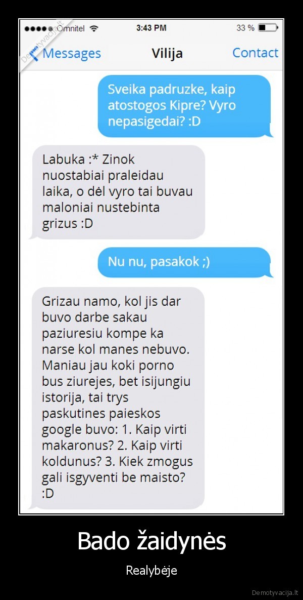 Bado žaidynės - Realybėje. 