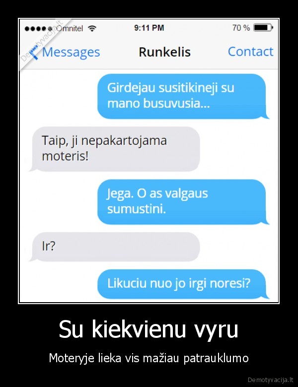 Su kiekvienu vyru - Moteryje lieka vis mažiau patrauklumo. 