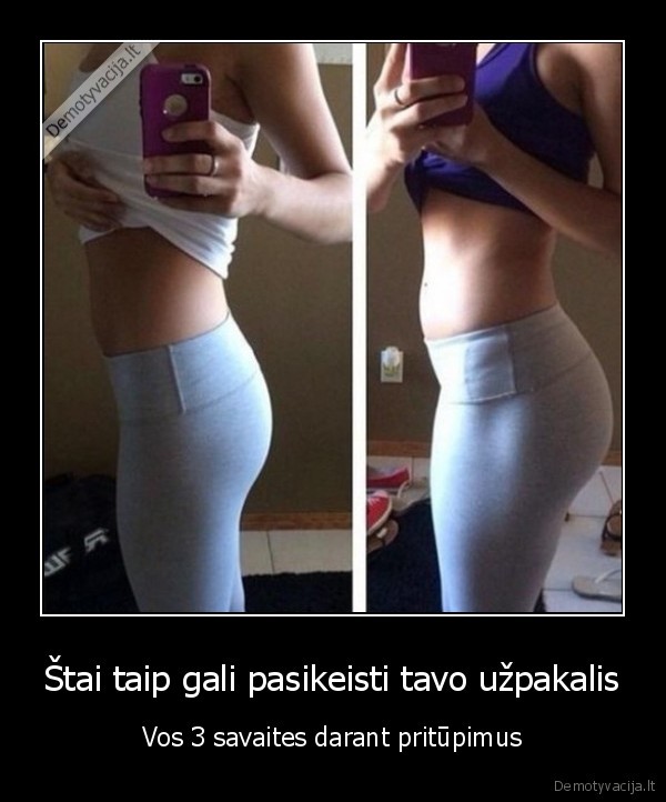 Štai taip gali pasikeisti tavo užpakalis - Vos 3 savaites darant pritūpimus. 