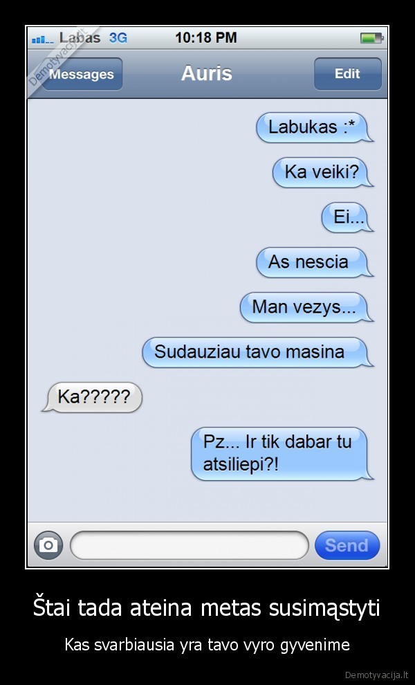 Štai tada ateina metas susimąstyti - Kas svarbiausia yra tavo vyro gyvenime. 