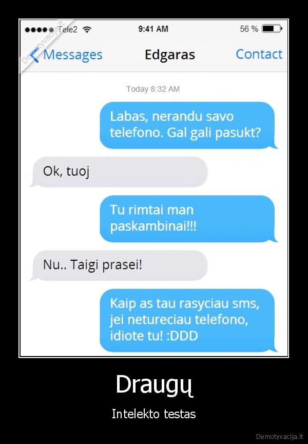 Draugų - Intelekto testas. 