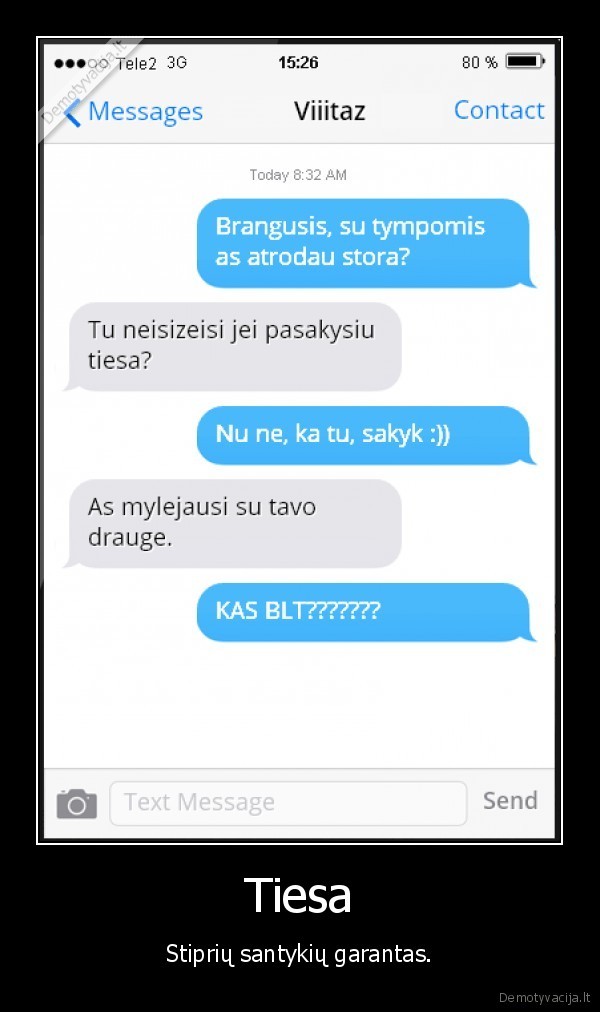 Tiesa - Stiprių santykių garantas.. 