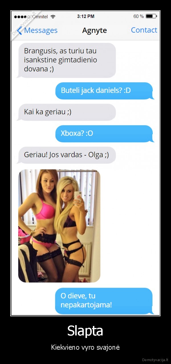 Slapta - Kiekvieno vyro svajonė. 