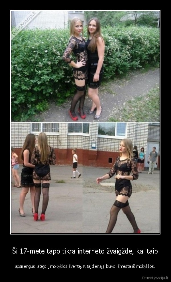 Ši 17-metė tapo tikra interneto žvaigžde, kai taip - apsirengusi atėjo į mokyklos šventę. Kitą dieną ji buvo išmesta iš mokyklos.. 