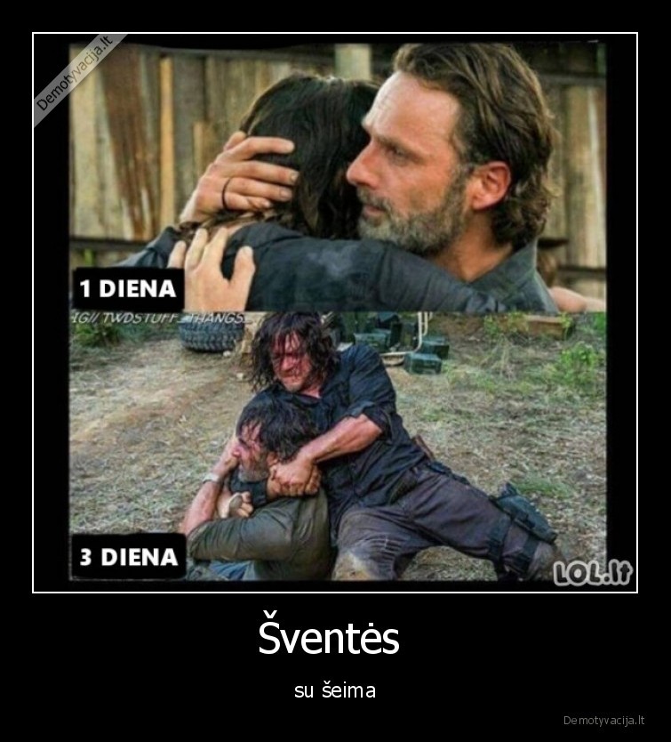 Šventės  - su šeima. 