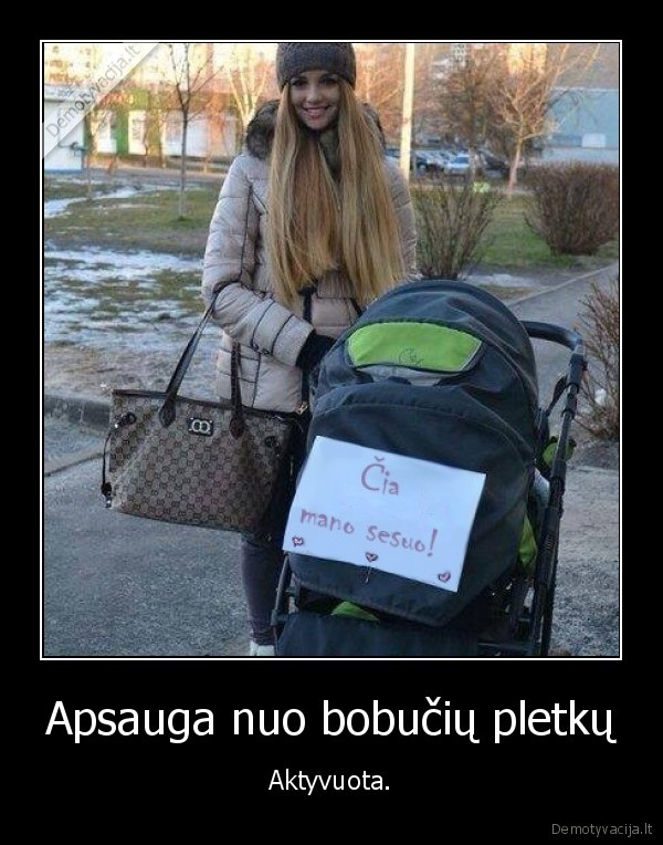 Apsauga nuo bobučių pletkų - Aktyvuota.. 