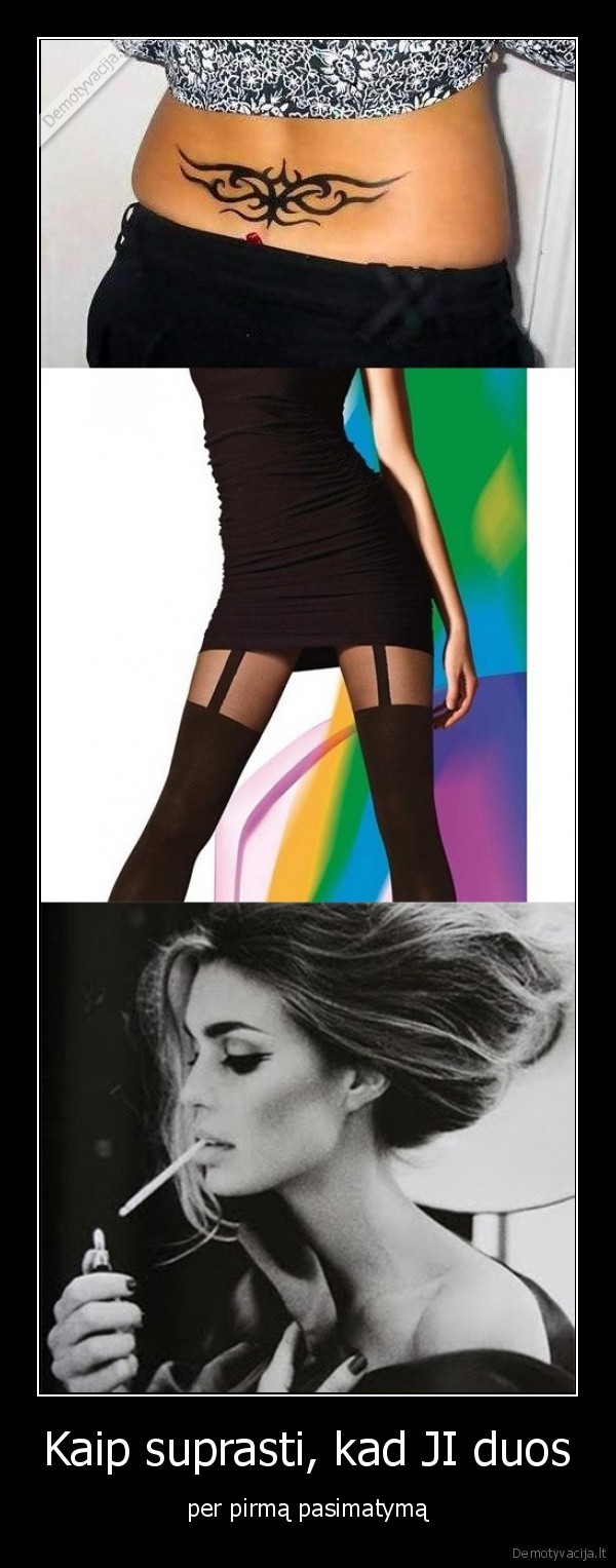 Kaip suprasti, kad JI duos - per pirmą pasimatymą. 