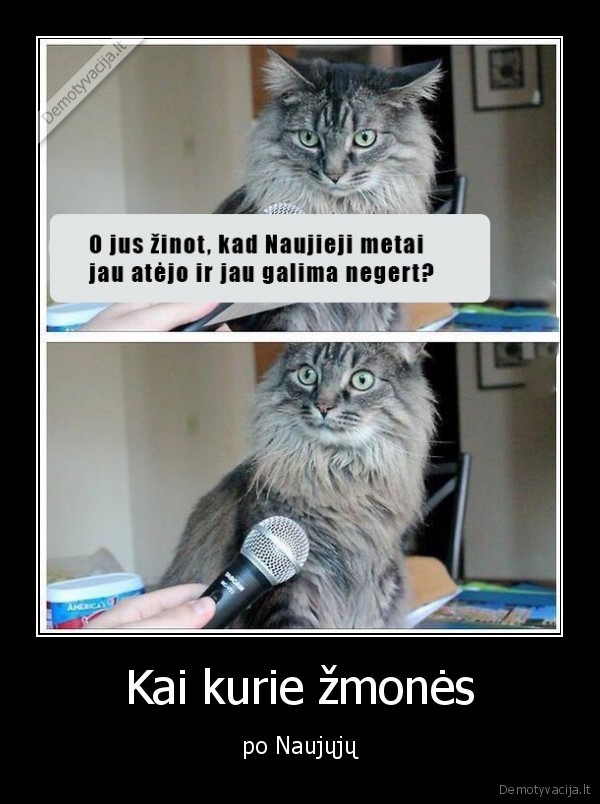 Kai kurie žmonės - po Naujųjų. 
