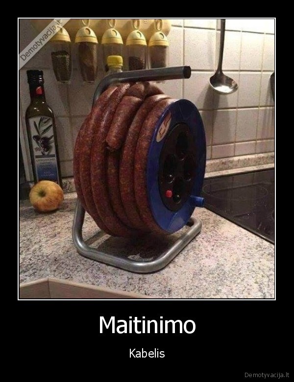 Maitinimo - Kabelis. 