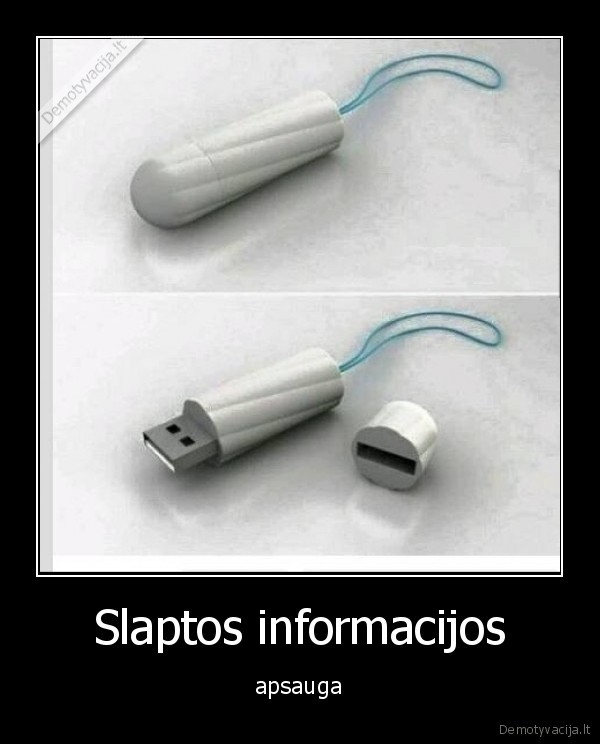 Slaptos informacijos - apsauga. 