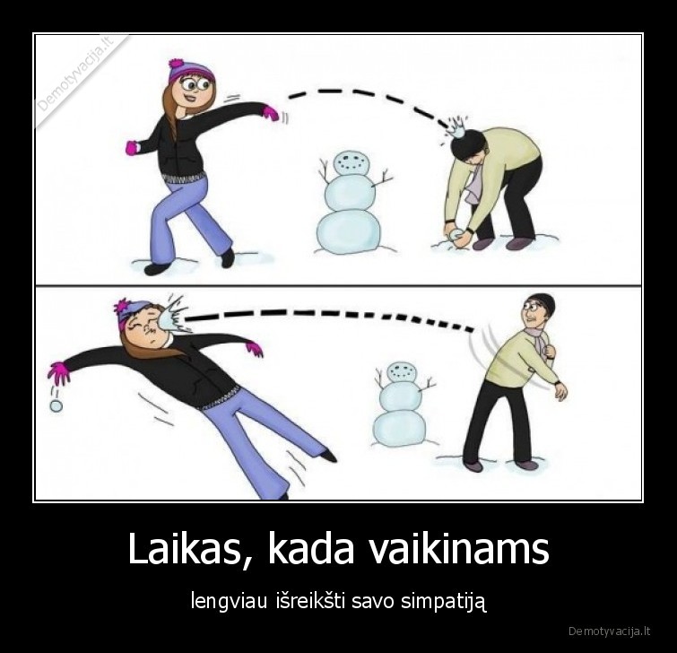 Laikas, kada vaikinams - lengviau išreikšti savo simpatiją. 